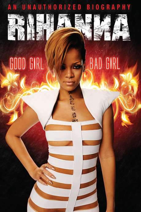 Rihanna: Good Girl, Bad Girl